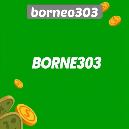 Mengulas Fitur Menarik di Borneo303