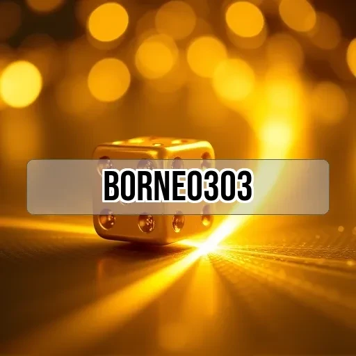 borneo303: Daftar Sekarang dan Nikmati Permainan Slot Terbaik!
