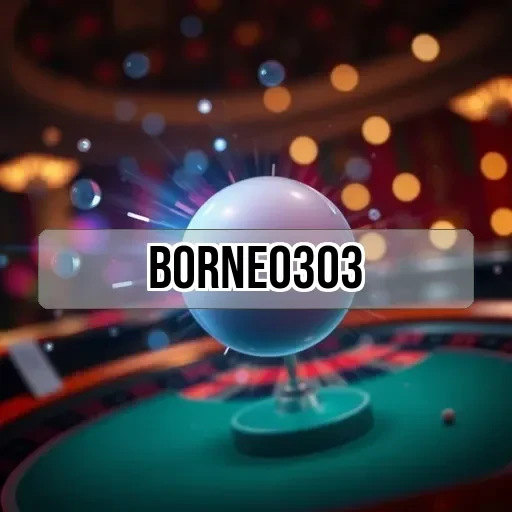 borneo303: Temukan Berita Terbaru dan Keunggulannya di Sini!